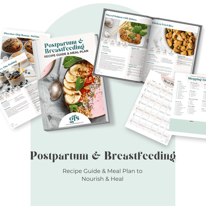Postpartum & Breastfeeding Recipes & Meal Plan